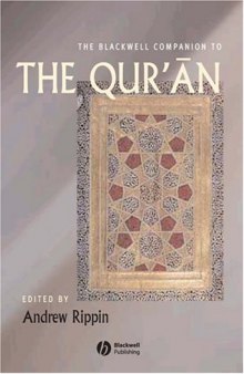 The Blackwell companion to the Qur&#x02bc;an