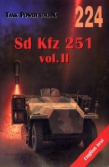 No. 224 - Sd.kfz 251- Volume II - Tank Power Vol. X  