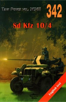 No. 342 - Sd Kfz 10/4 - Tank Power Vol. XCVIII
