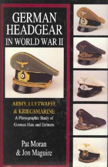 Немецкие фуражки времен II Мировой войны (German headgear in World War II)