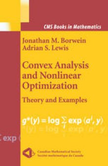 Convex Analysis and Nonlinear Optimization: Theory and Examples