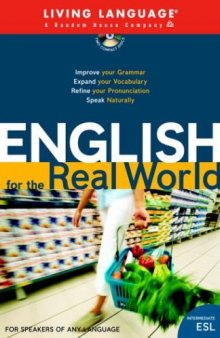 English for the Real World (LL(R) Eng for the Real World)