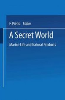 A Secret World: Natural Products of Marine Life