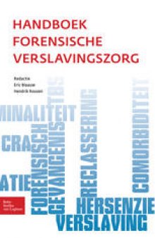 Handboek forensische verslavingszorg