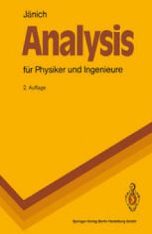 Analysis für Physiker und Ingenieure: Funktionentheorie, Differentialgleichungen, Spezielle Funktionen. Ein Lehrbuch für das zweite Studienjahr