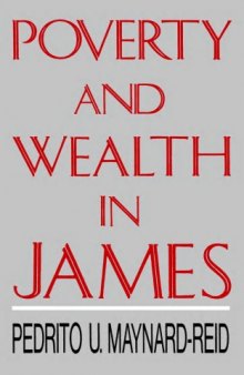 Poverty and Wealth in James