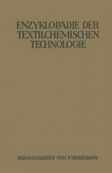 Enzyklopädie der textilchemischen Technologie