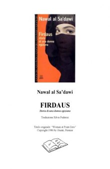 Firdaus. Storia di una donna egiziana 