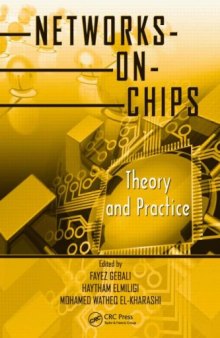 Networks-on-Chips: Theory and Practice (Embedded Multi-Core Systems)  