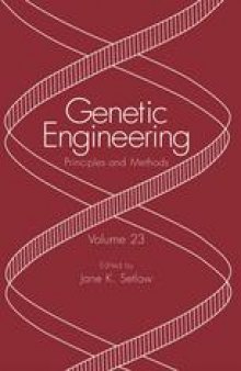 Genetic Engineering: Principles and Methods: Principles and Methods