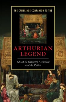 The Cambridge Companion to the Arthurian Legend (Cambridge Companions to Literature)