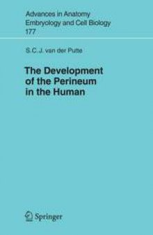 The Devlopment of the Perineum in the Human: A Comprehensive Histological Study with a Special Reference to the Role of the Stromal Components