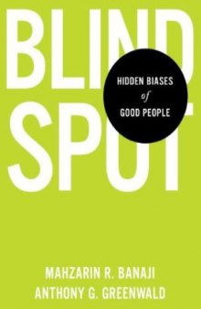 Blindspot _ hidden biases of good people