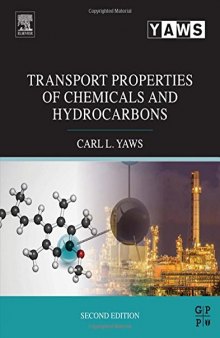 Transport properties of chemicals and hydrocarbons