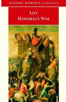 Hannibal's War. Books Twenty-One to Thirty