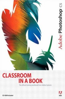 Adobe Photoshop cs Classroom in a Book, w. CD-ROM, English edition
