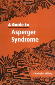 A Guide to Asperger Syndrome