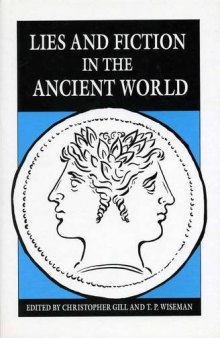 Lies and Fiction in the Ancient World (Classics)