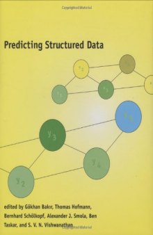 Predicting Structured Data (Neural Information Processing)