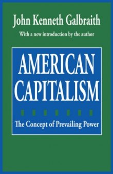 American Capitalism: The Concept of Countervailing Power