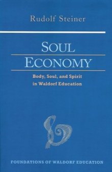 Soul Economy (Foundations of Waldorf Education, 12)