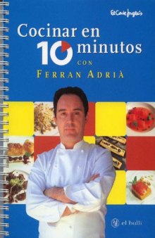 Cocinar en 10 minutos con Ferran Adria