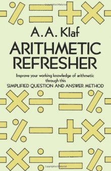 Arithmetic Refresher: Improve your working knowledge of arithmetic