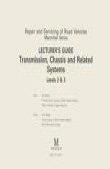 Lecture’s Guide Transmission, Chassis and Related Systems Levels 2 and 3