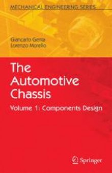 The Automotive Chassis: Vol. 1: Components Design