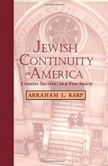 Jewish Continuity in America: Creative Survival in a Free Society