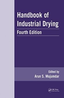 Handbook of Industrial Drying, Fourth Edition