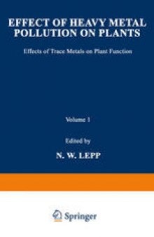 Effect of Heavy Metal Pollution on Plants: Effects of Trace Metals on Plant Function