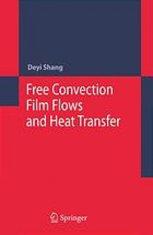 Free convection film flows and heat transfer