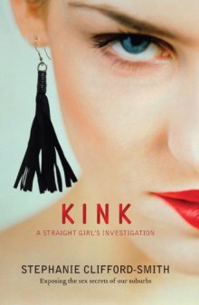 Kink : a straight girl's investigation