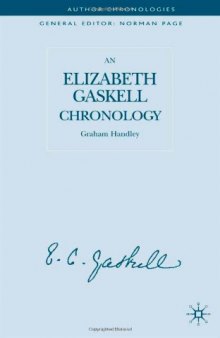 An Elizabeth Gaskell Chronology (Author Chronologies)