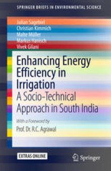 Enhancing Energy Efficiency in Irrigation: A Socio-Technical Approach in South India