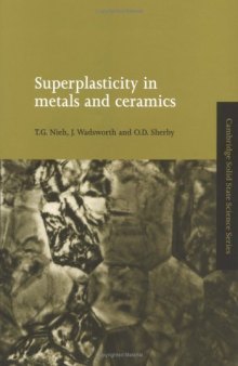 Superplasticity in metals and ceramics