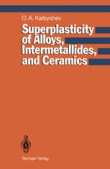 Superplasticity of Alloys, Intermetallides and Ceramics