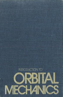 astronomy - introduction to orbital mechanics (addison wesley aerospace series)