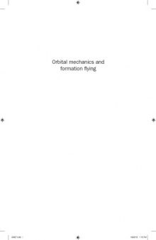 Orbital mechanics and formation flying: A digital control perspective