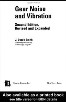 Gear Noise and Vibration, Second Edition, Revised and Expanded (Mechanical Engineering (Marcell Dekker))