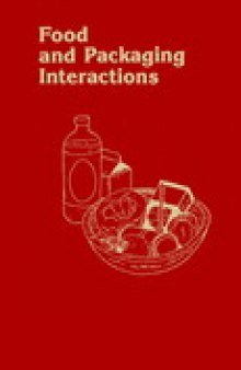 Food and Packaging Interactions