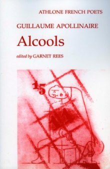 Alcools (Athlone French Poets) (French Edition)