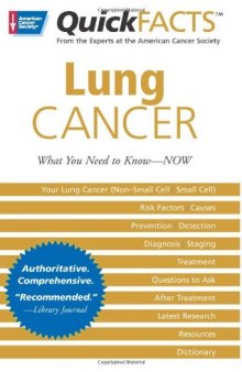 Quick Facts on Lung Cancer