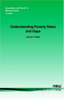 Understanding Poverty Rates and Gaps (Foundations and Trends in Microeconomics)