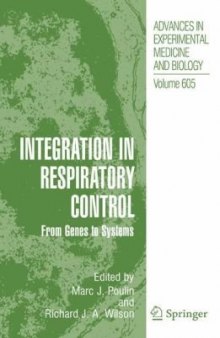 Integration in Respiratory Control: From Genes to Systems