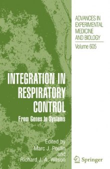 Integration in Respiratory Control: From Genes to Systems