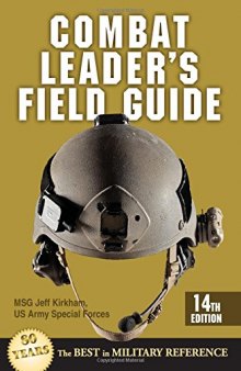 Combat Leader's Field Guide: 14th Edition
