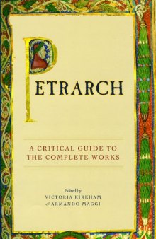 Petrarch: A Critical Guide to the Complete Works