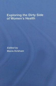 Social Pollution and Women's Health